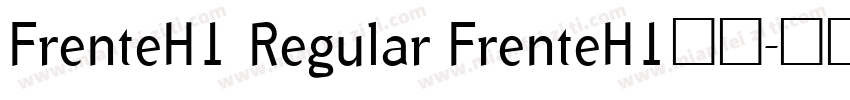 FrenteH1 Regular FrenteH1定期字体转换